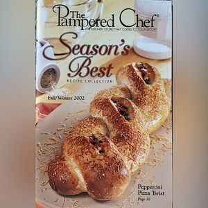The Pampered Chef. Season’s Best Fall/Winter 2002 Recipe Collection.